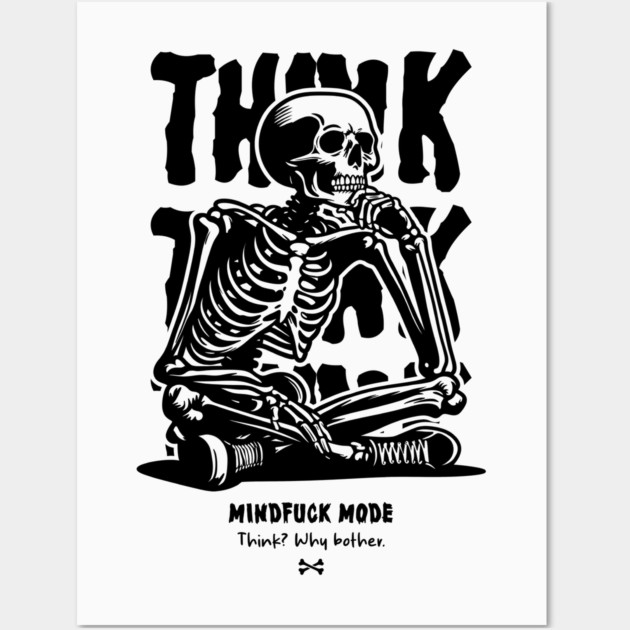 THINK Wall Art by artslaves