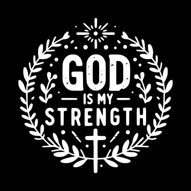 God is My Strength by Frank Ring