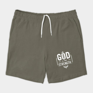 God is My Strength Shorts