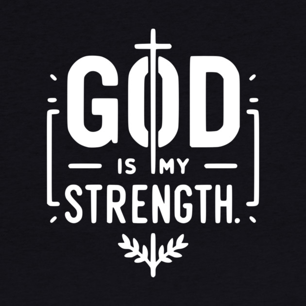 God is My Strength by Frank Ring