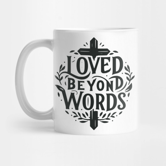 Loved Beyond Words by Frank Ring