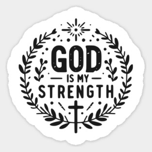God is My Strength Magnet