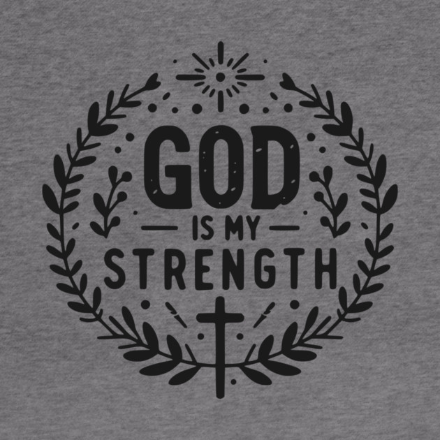 God is My Strength by Frank Ring