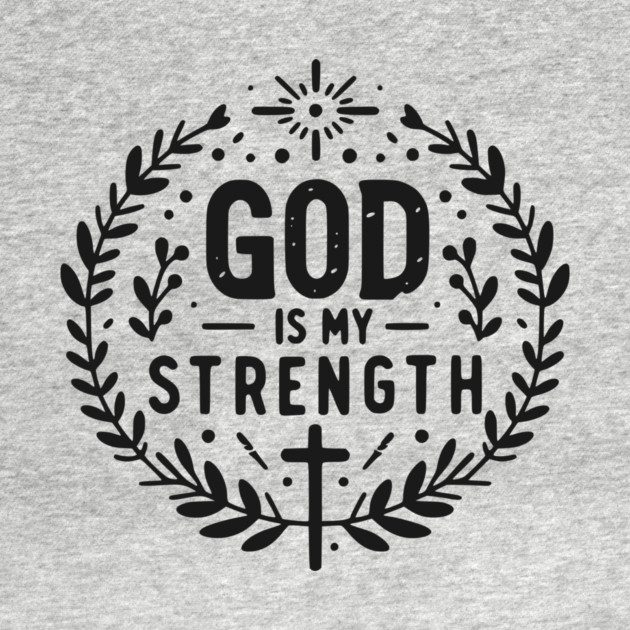God is My Strength by Frank Ring