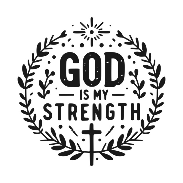 God is My Strength by Frank Ring