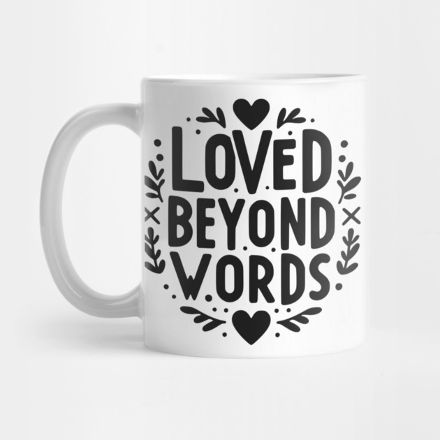 Loved Beyond Words by Frank Ring