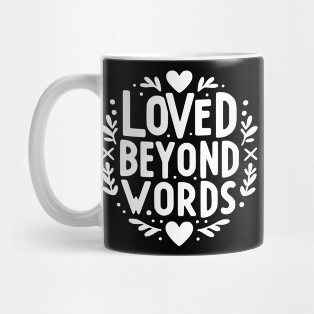 Loved Beyond Words by Frank Ring