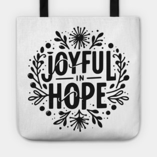 Joyful in Hope Tote