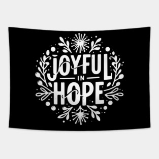 Joyful in Hope Tapestry