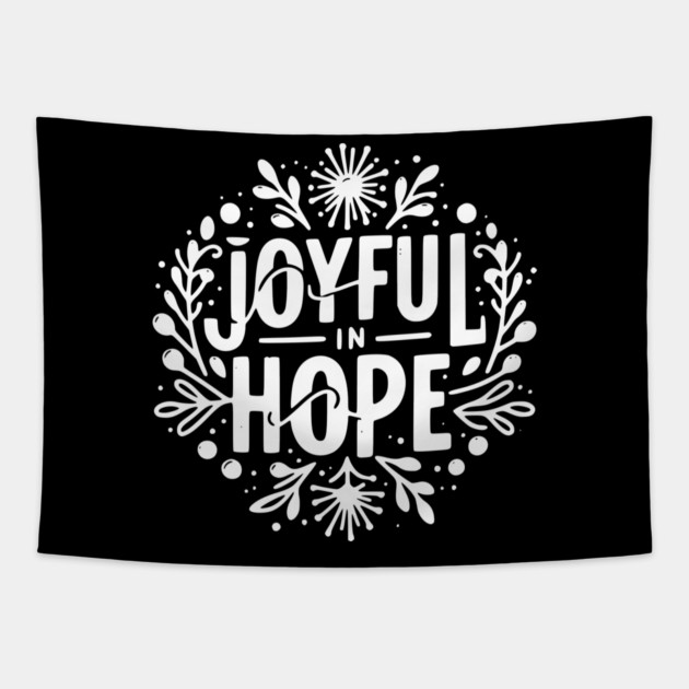 Joyful in Hope Tapestry by Frank Ring
