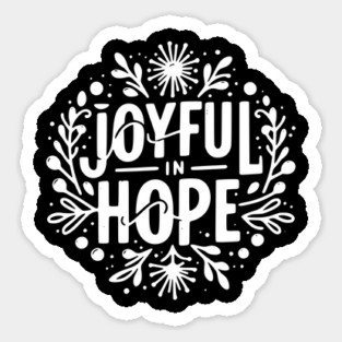 Joyful in Hope Sticker