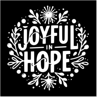Joyful in Hope Posters and Art