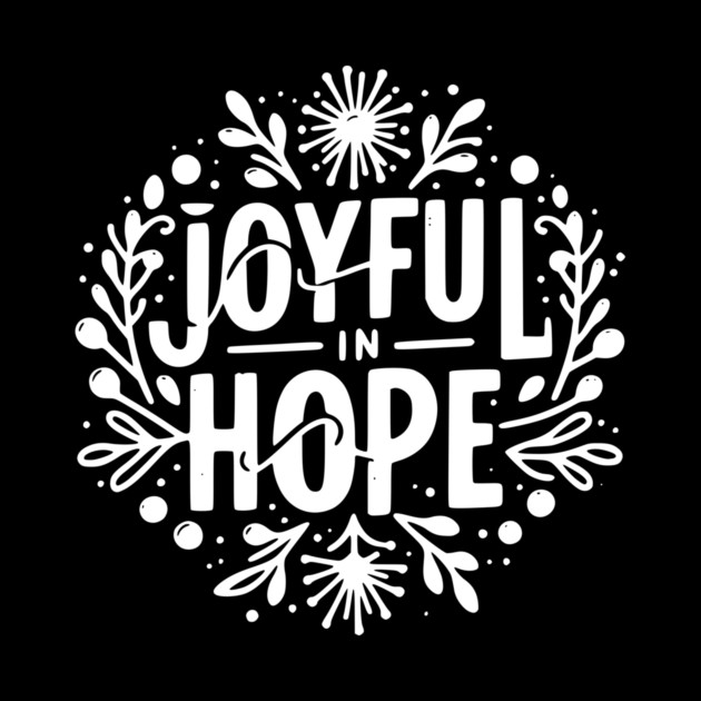 Joyful in Hope by Frank Ring