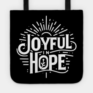 Joyful in Hope Tote
