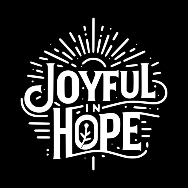 Joyful in Hope by Frank Ring