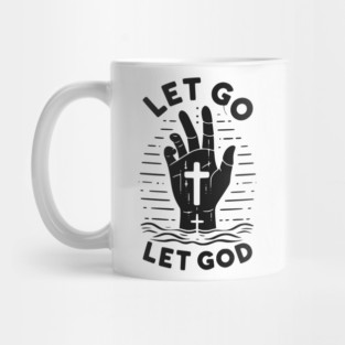 Let Go Let God Mug