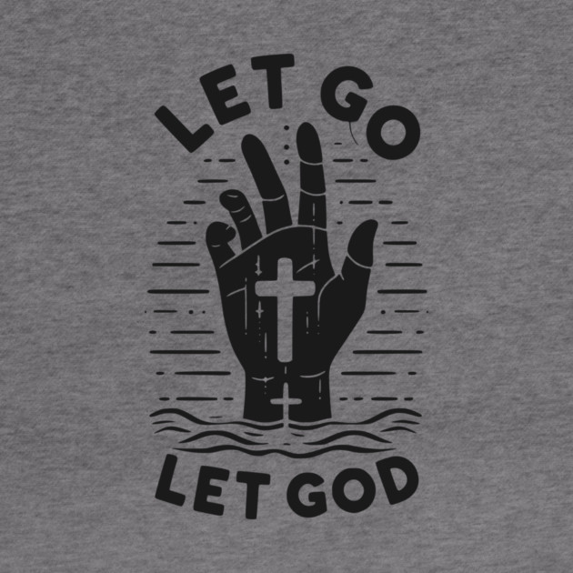 Let Go Let God by Frank Ring