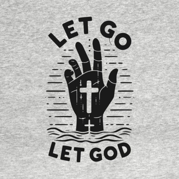 Let Go Let God by Frank Ring