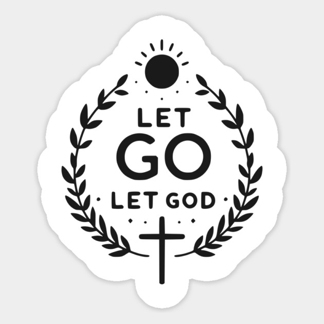 Let Go Let God Magnet by Frank Ring