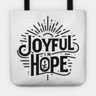 Joyful in Hope Tote