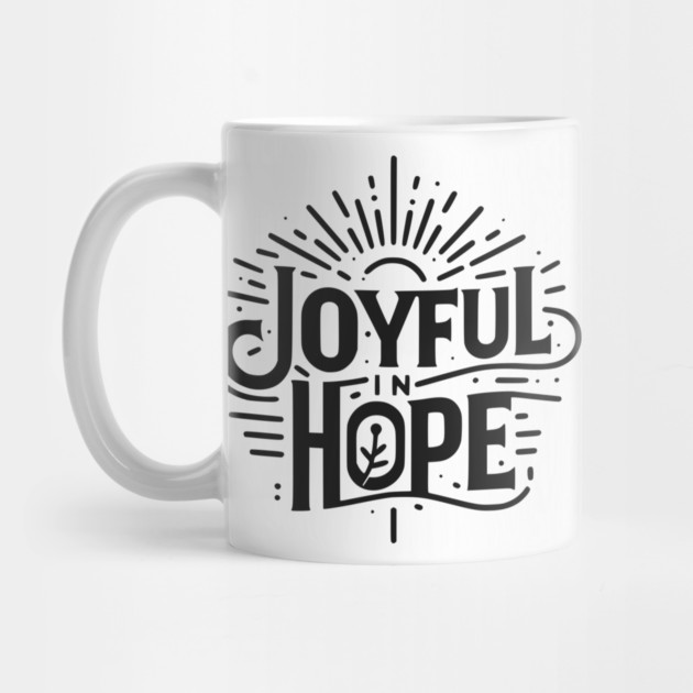 Joyful in Hope by Frank Ring
