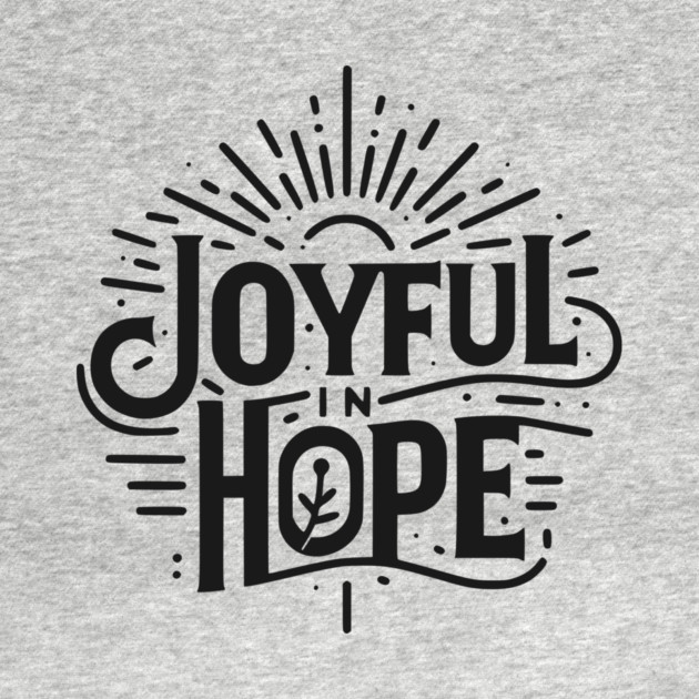 Joyful in Hope by Frank Ring