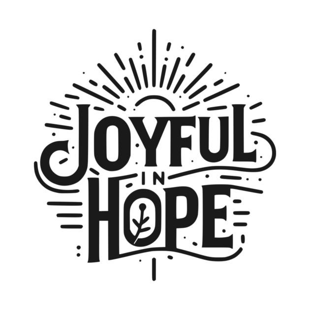 Joyful in Hope by Frank Ring