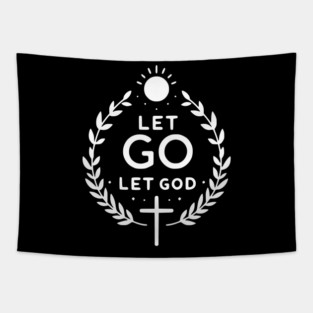 Let Go Let God Tapestry