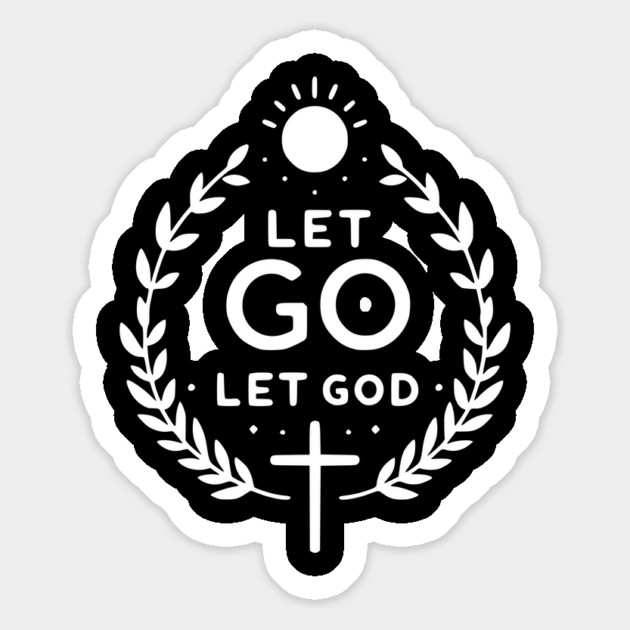 Let Go Let God Magnet by Frank Ring