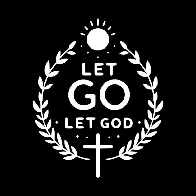 Let Go Let God by Frank Ring