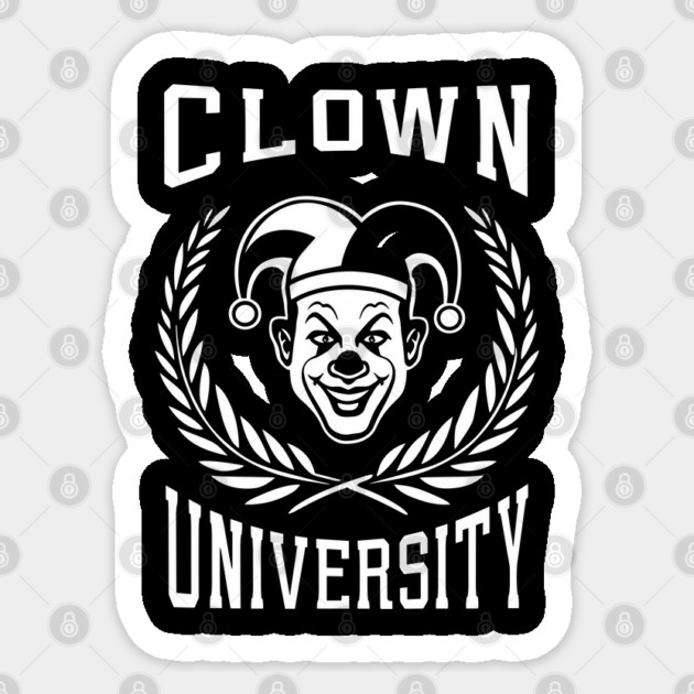 Clown University Student College Humor Sticker by Anticorporati