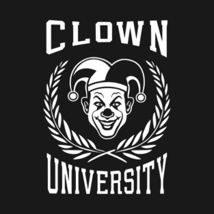 Clown University Student College Humor T-Shirt