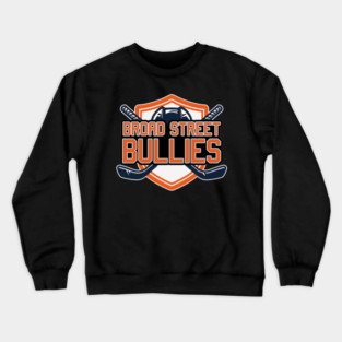 Broad Street Bullies Hockey Crewneck Sweatshirt