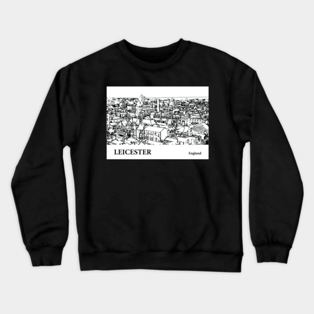 Leicester England Crewneck Sweatshirt by Lakeric