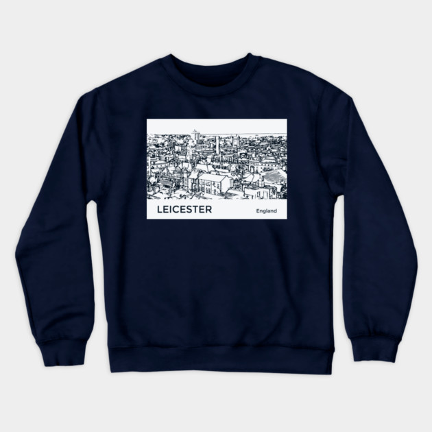 Leicester England Crewneck Sweatshirt by Lakeric