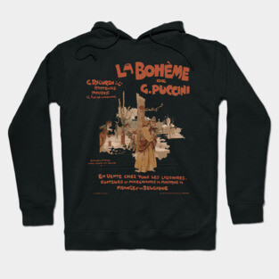 La Bohéme de Puccini - Vintage Opera Poster Hoodie