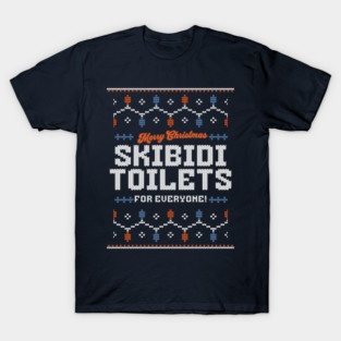 Merry Christmas, Skibidi Toilets for everyone! T-Shirt