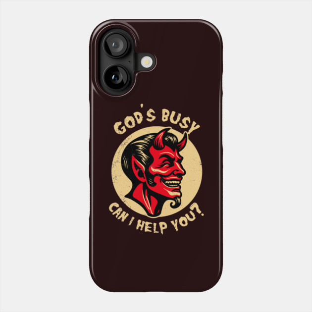 God's Busy Phone Case by artslaves