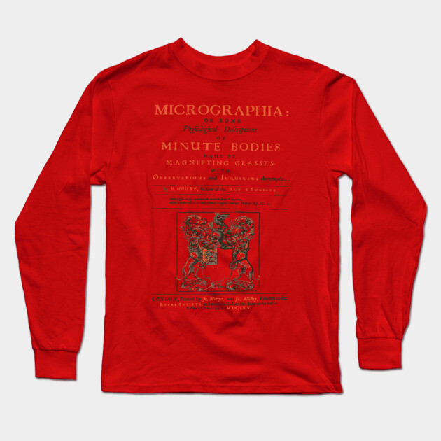 Micrographia - 17th Century Vintage Book Cover - Authentic Collectable Long Sleeve T-Shirt by TuncGK