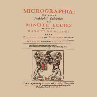 Micrographia - 17th Century Vintage Book Cover - Authentic Collectable T-Shirt