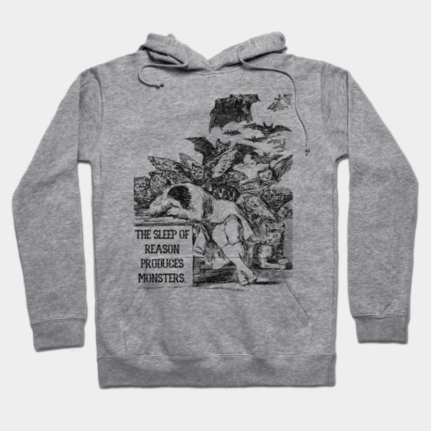 Tribute to Francisco Goya - Sleep of Reason Hoodie by TuncGK
