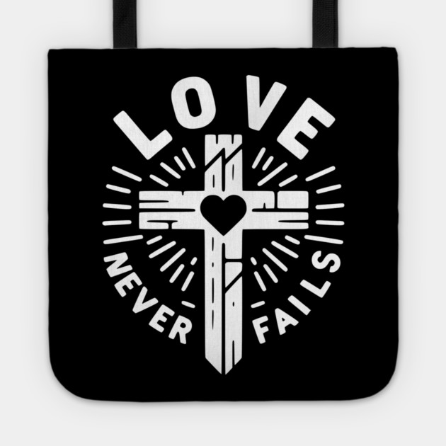 Love Never Fails Tote by Frank Ring
