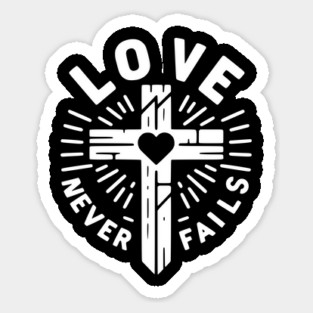 Love Never Fails Magnet