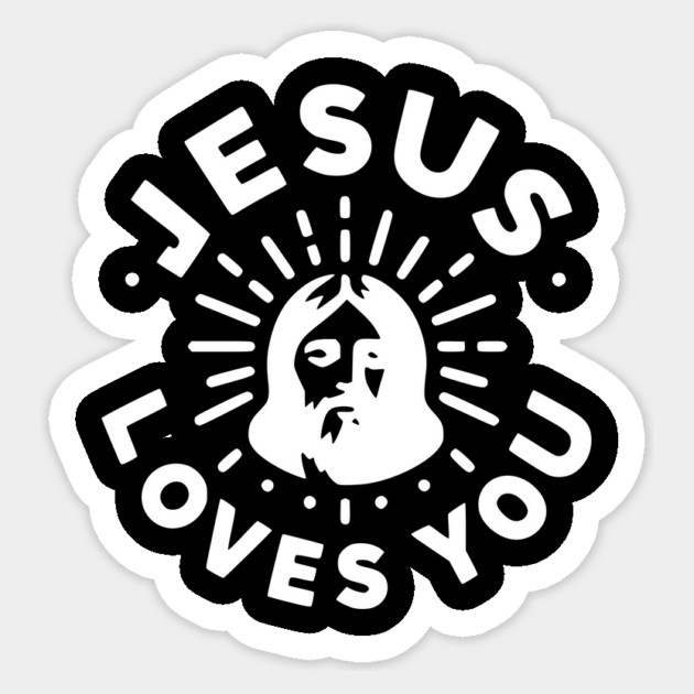 Jesus Loves You Sticker by Frank Ring