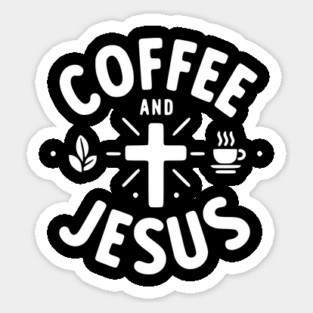 Coffee and Jesus Magnet