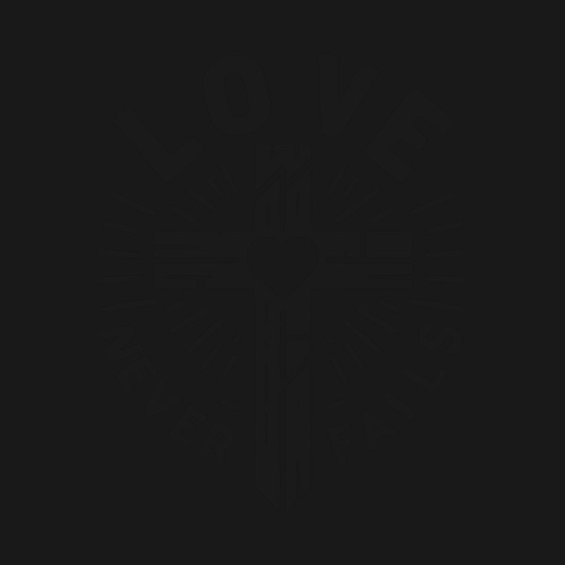 Love Never Fails by Frank Ring