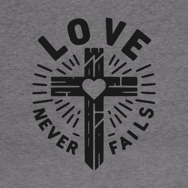 Love Never Fails by Frank Ring