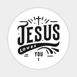 Jesus Loves You Magnet