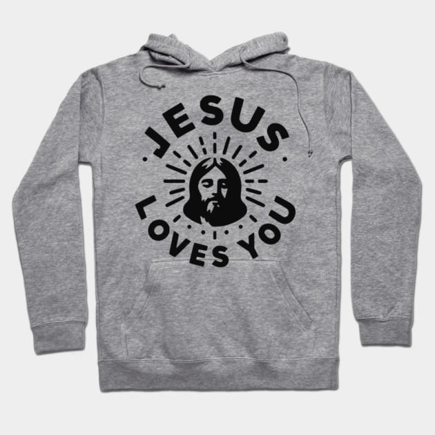 Jesus Loves You Hoodie by Frank Ring