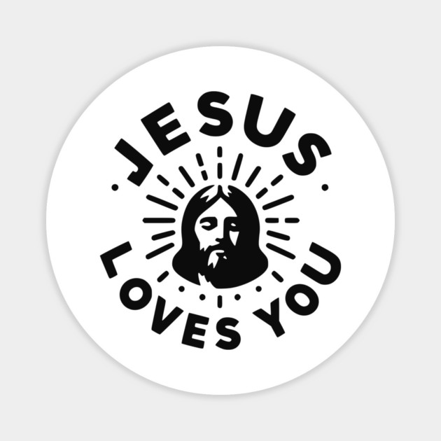 Jesus Loves You Magnet by Frank Ring
